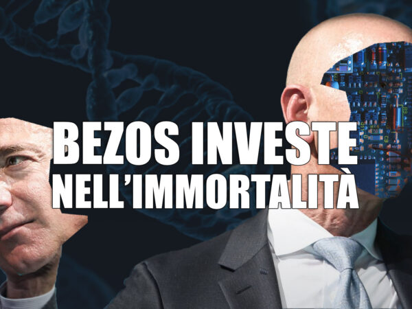 Bezos e il nuovo viaggio verso l’Immortalità