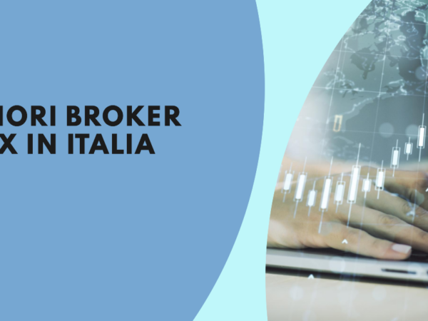 Italia, i migliori broker forex a cui affidarsi